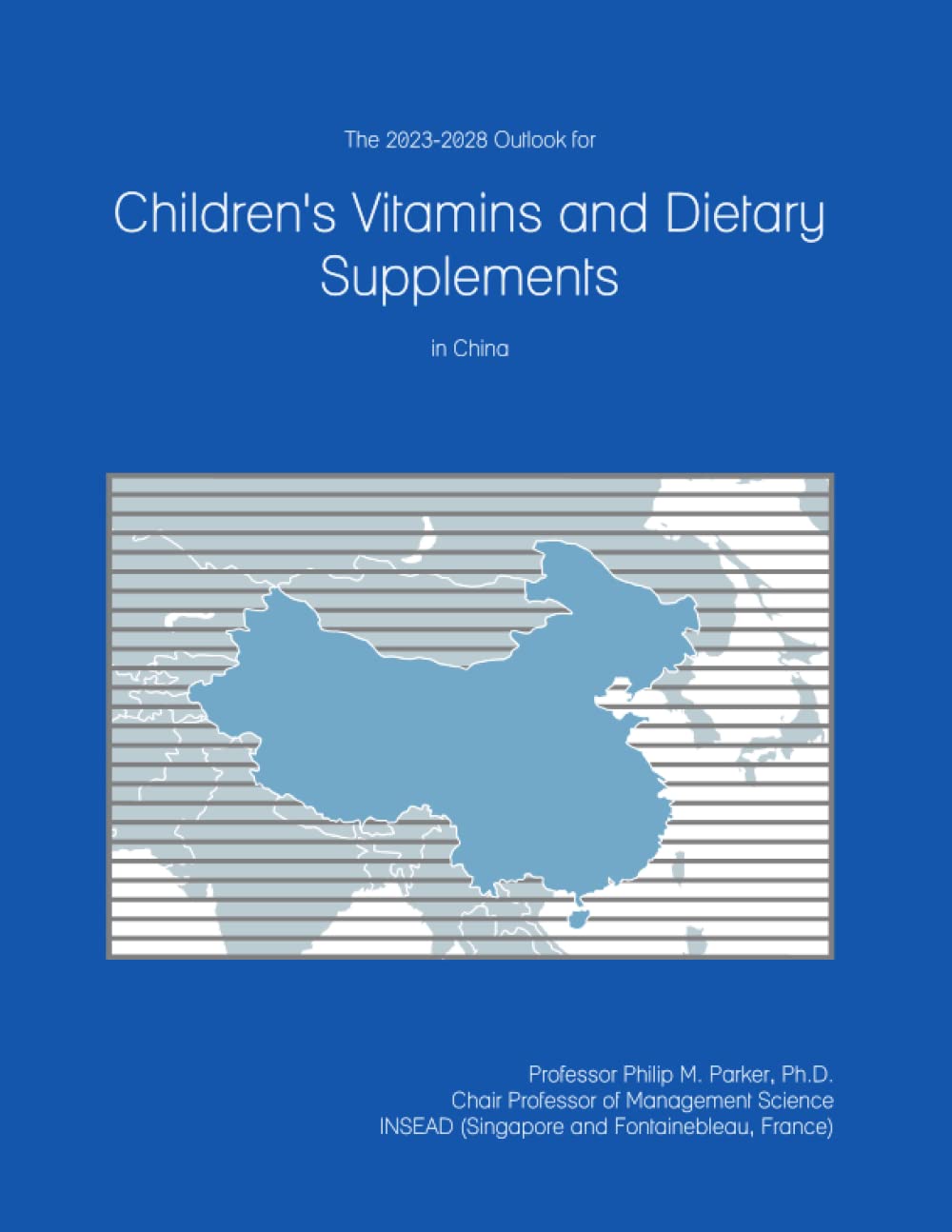 The 2023-2028 Outlook for Youngsters’s Nutritional vitamins and Dietary Dietary supplements in China