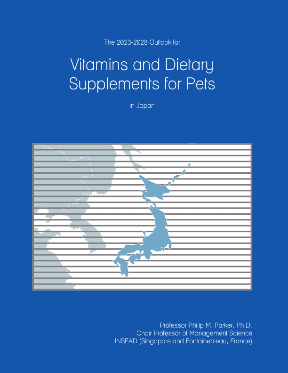 The 2023-2028 Outlook for Nutritional vitamins and Dietary Dietary supplements for Pets in Japan