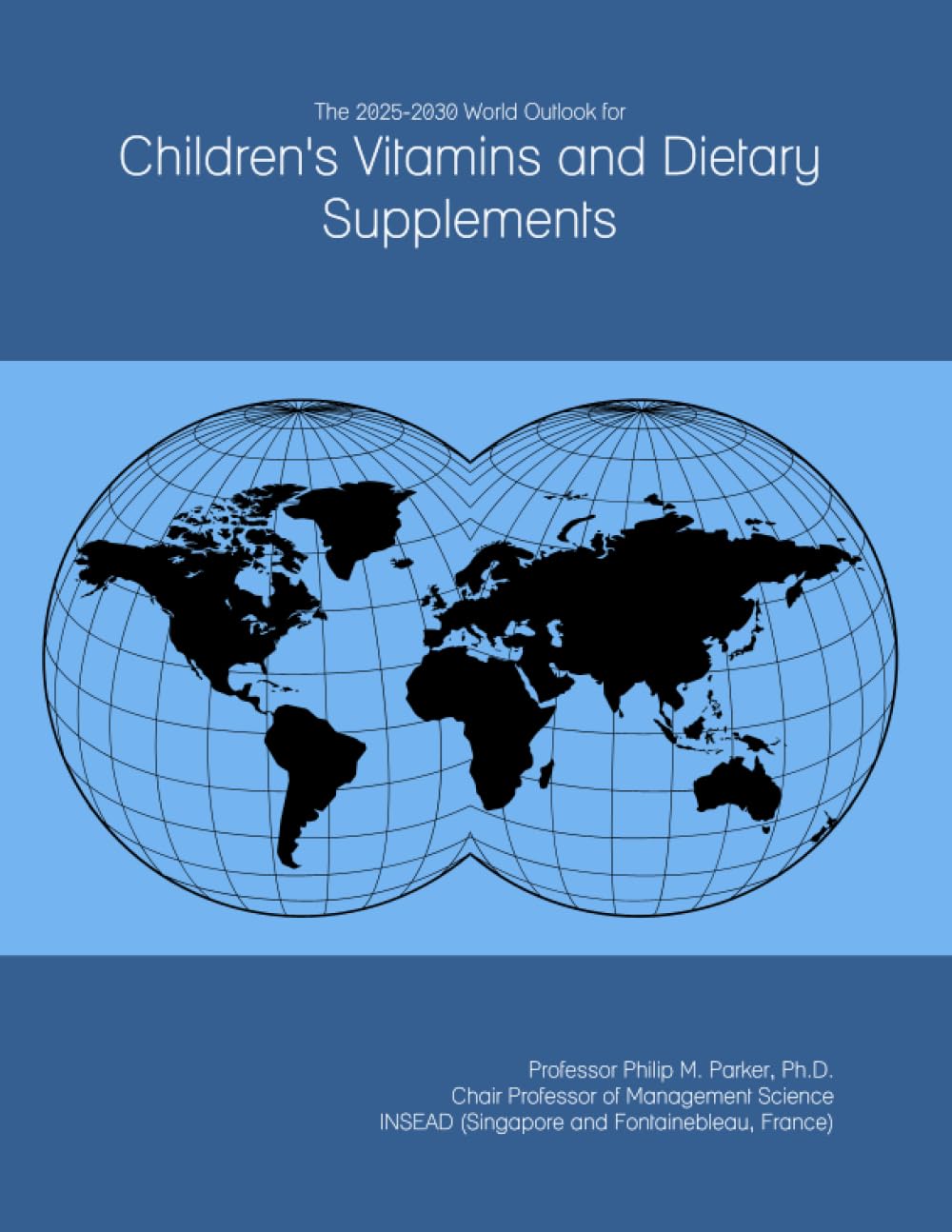 The 2025-2030 World Outlook for Youngsters’s Nutritional vitamins and Dietary Dietary supplements